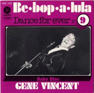 Gene Vincent - Be Bop A Lula/Baby Blue (C006 - 81170) France - M-/M-