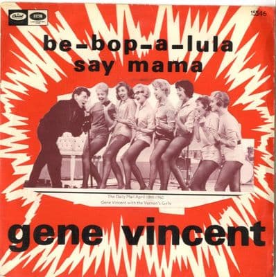 Gene Vincent - Be Bop A Lula/Say Mama (15546) Spain