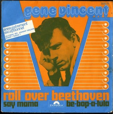 Gene Vincent - Roll Over Beethovan/Say Mama/Be Bop A Lula (2098 117) France