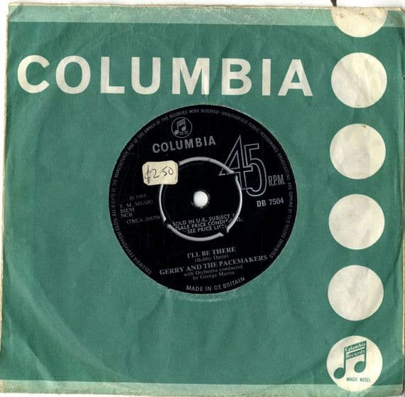 Gerry And The Pacemakers - I'll Be There/Baby You're So Good To Me (DG 7504)