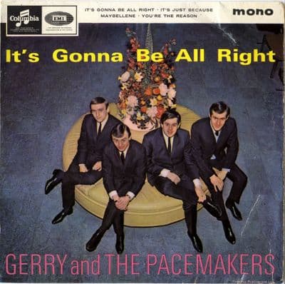 Gerry and The Pacemakers - It's Gonna Be Alright (SEG 8367)