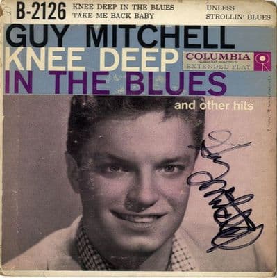 Guy Mitchell - Knee Deep In The Blues (B-2126) Autographed