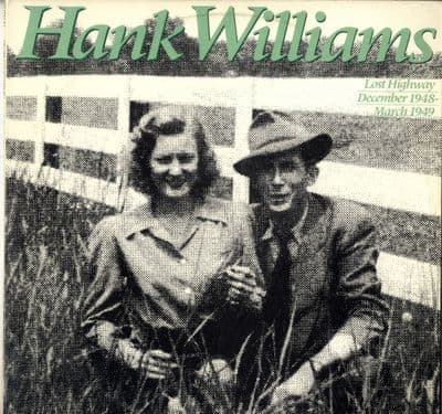 Hank Williams - December 1948 - March 1949 - Lost Highway (2 LP Set)