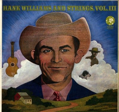Hank Williams - Hank Williams And Strings Vol. 3 (CS 8075) Stereo