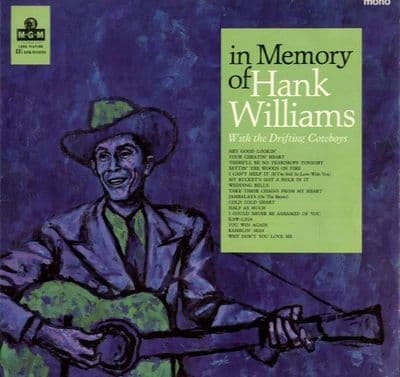 Hank Williams - In Memory - Hey Good Lookin' - Jambalaya (C 8020)