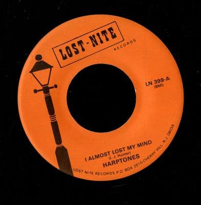 Harptones - I Almost Lost My Mind/Oo Wee Baby (LN 399) New