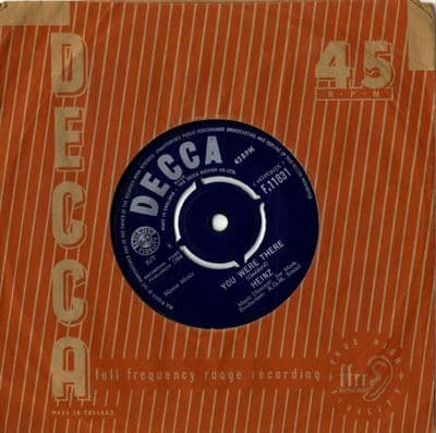 Heinz - You Were There/No Matter What They Say (F 11831)
