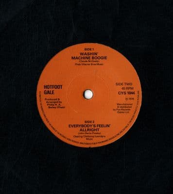 Hotfoot Gale - Washin' Machine Boogie/Everybody's Feelin' Allright (CYS 1044) M-
