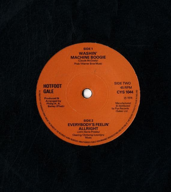Hotfoot Gale - Washin' Machine Boogie/Everybody's Feelin' Allright (CYS 1044) M-