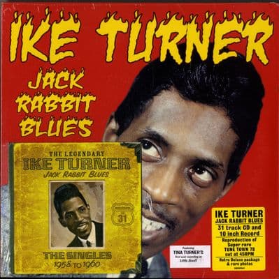 Ike Turner - Jack Rabbit Blues - 31 Track CD + 10