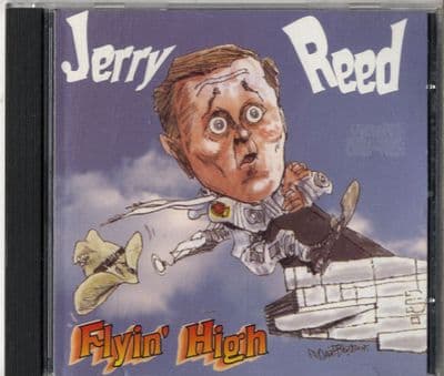 Jerry Reed - Flyin' High - USA CD