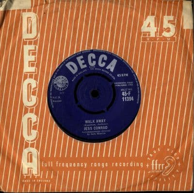 Jess Conrad - Walk Away/Every Breathy I Take (F 11394)