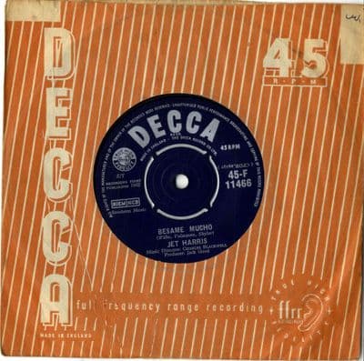 Jet Harris -Besame Mucho/Chills And Fever (F 11466)