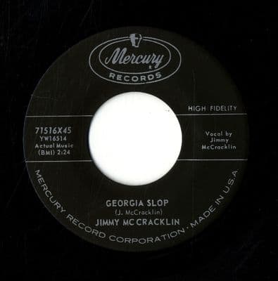 Jimmy McCracklin - Georgia Slop/Let's Do It (The Chicken Scratch) 71516X45 - M-