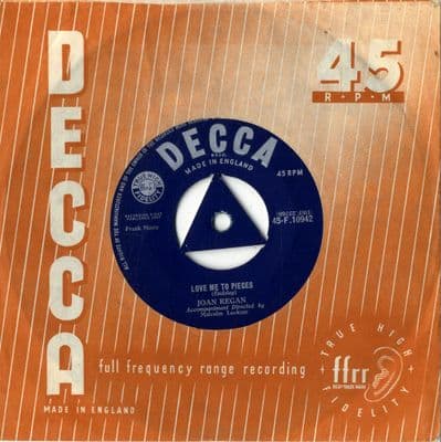 Joan Regan - Love Me To Pieces/Soft Sands (F 10942)