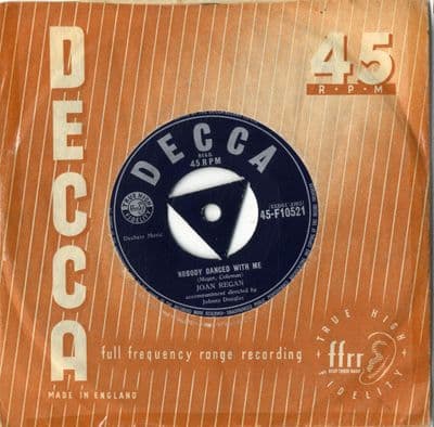 Joan Regan - Nobody Danced With Me/Just Say You Love Her (F 10521) Ex