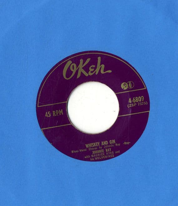 Johnnie Ray - Whisky And Gin/Tell The Lady I Said Goodbye (4-6809)