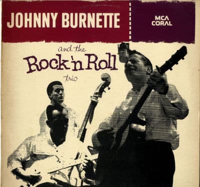 Johnny Burnette and The Rock 'n' Roll Trio (CDL 8054) M-