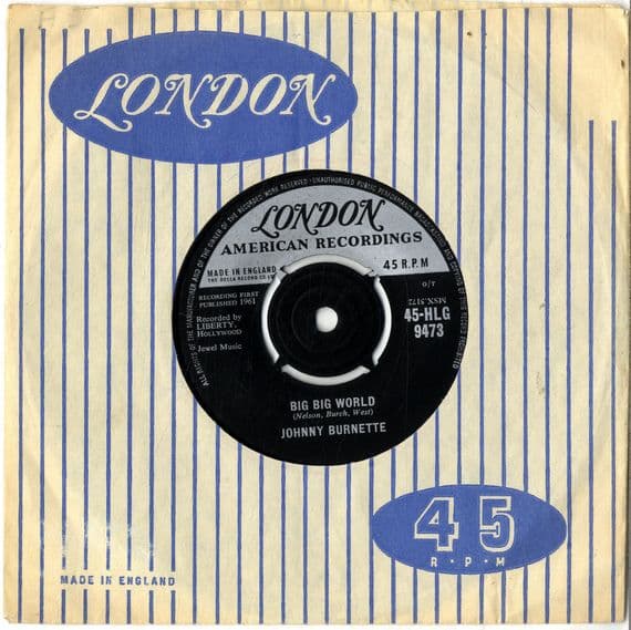 Johnny Burnette - Big Big World/The Fool (HLG 9473) M-