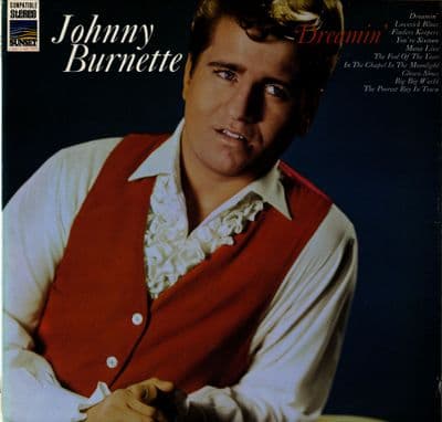 Johnny Burnette - Dreamin' - Mona Lisa - Clown Shoes (SLS 50007E) As New