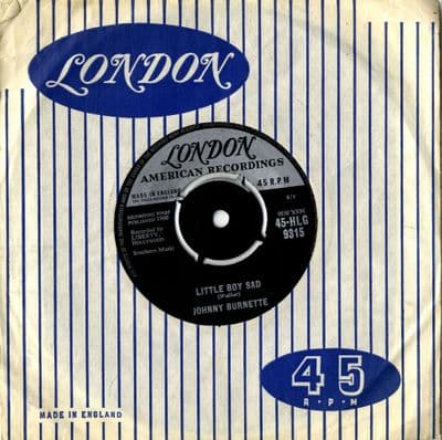 Johnny Burnette - Little Boy Sad /Pledge Of Love (HLG 9315)