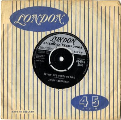 Johnny Burnette - Settin' The Woods On Fire/I'm Still Dreamin' (HLG 9458)