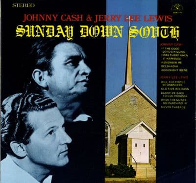 Johnny Cash & Jerry Lee Lewis - Sunday Down South (Sun 119) Ex/M-