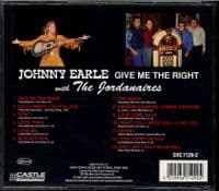 Johnny Earle with The Jordanaires - Give Me The Right - Castle CD