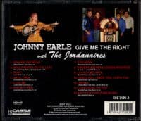 Johnny Earle with The Jordanaires - Give Me The Right - Castle CD