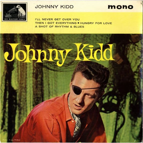 Johnny Kidd and The Pirates - I'll Never Get Over You (7EG 88348)