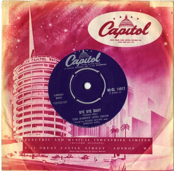 Johnny Otis Show,The - Bye Bye Baby/Good Golly (CL 14817)