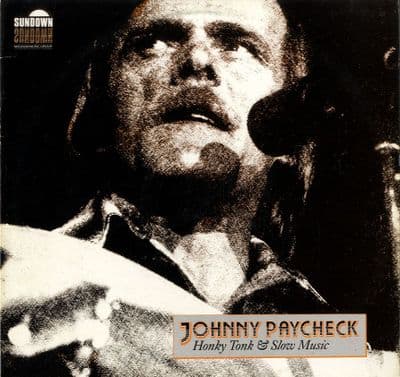 Johnny Paycheck - Honky Tonk & Slow Music (SDLP 1.047)