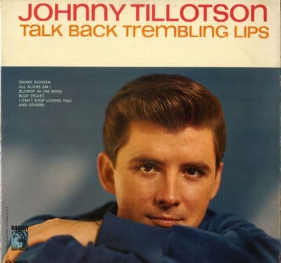 Johnny Tillotson - Talk Back Trembling Lips (E 4188)