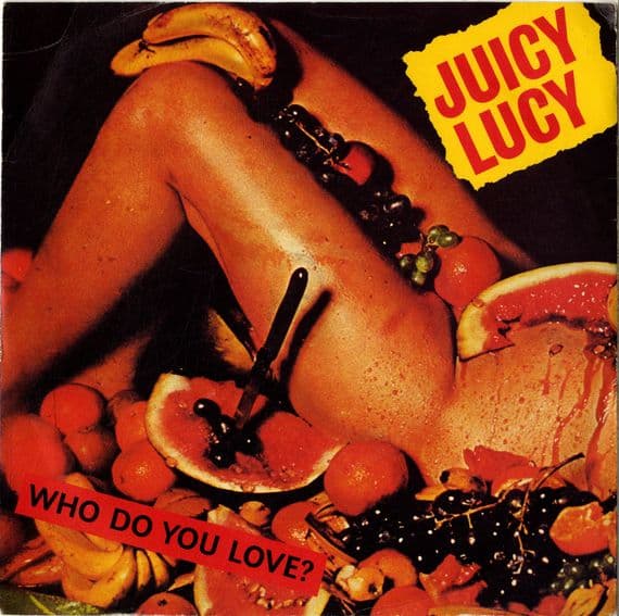 Juicy Lucy - Who Do You Love ?/Chicago North Western (BRO 72) M-