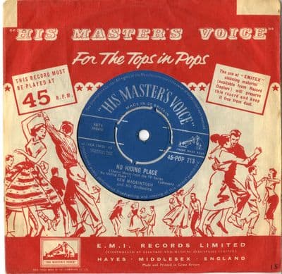 Ken Mackintosh and His Orch. - No Hiding Place/Tally Ho (Pop 713)