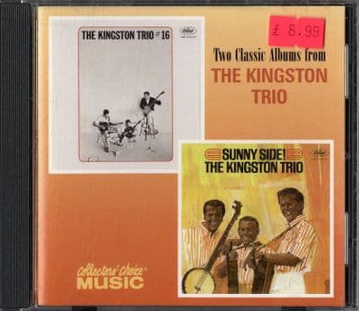 Kingston Trio,The - Kingston Tri 16 + Sunny Side ! -  Collectors CD