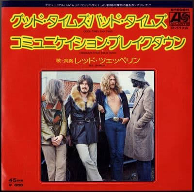 Led Zeppelin - Good Times,Bad Times/Communication Breakdown (P-117A) Japan - M-/M-