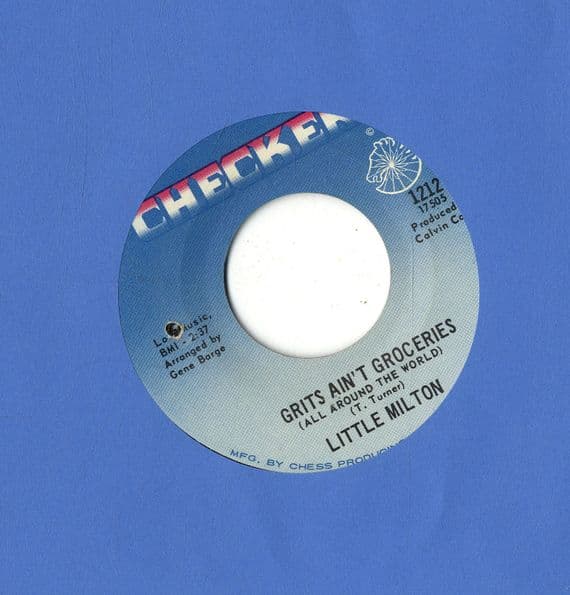 Little Milton - Grits Ain't Groceries/I Can't Quit You Baby (1212) Ex