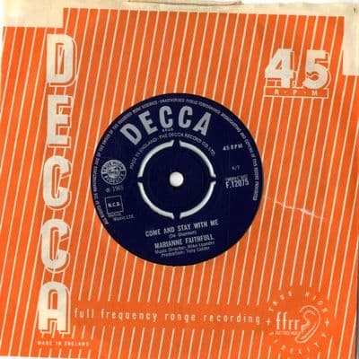 Marianne Faithful - Come And Stay With Me/What Have I Done Wrong  (12075)