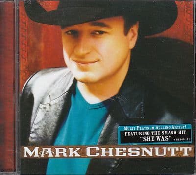 Mark Chesnutt - She Was - Don't Know Why I Do It - My Dreams