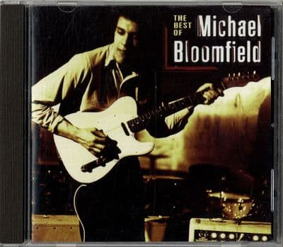Michael Bloomfield - The Best Of .. - Takoma CD