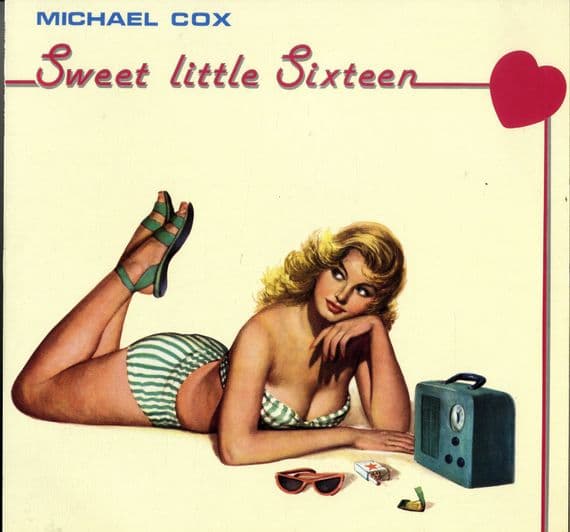 Michael Cox - Sweet Little Sixteen (20100) M-/M-