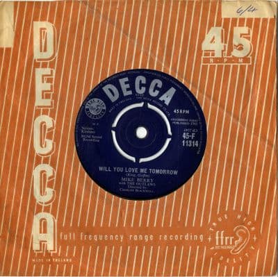 Mike Berry - Will You Love Me Tomorrow/My Baby Doll (F 11314) 1st Single