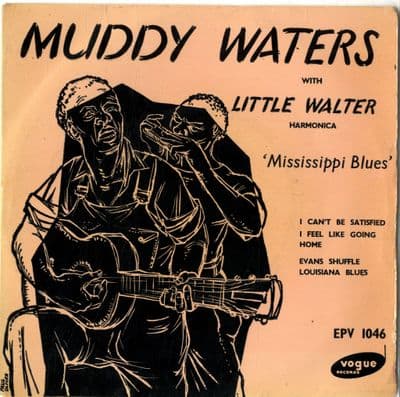 Muddy Waters with Little Walter - Mississippi Blues (Vogue EPV 1046)