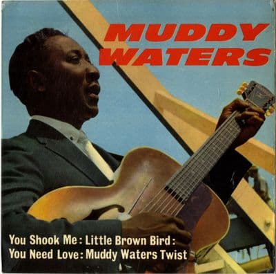 Muddy Waters - You Shook Me - You Need Love (NEP 44010)