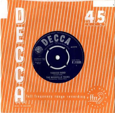 Nashville Teens,The - Tobacco Road/I LIke It Like That (F 11930) Ex