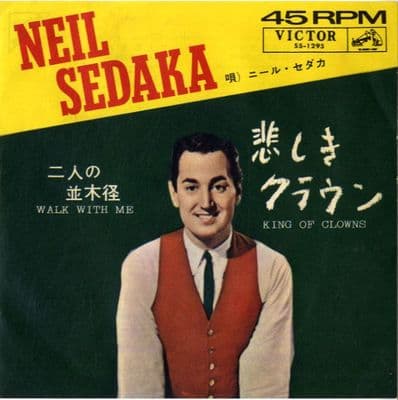 Neil Sedaka - King Of Clowns/Walk With Me (SS 1295) Japan