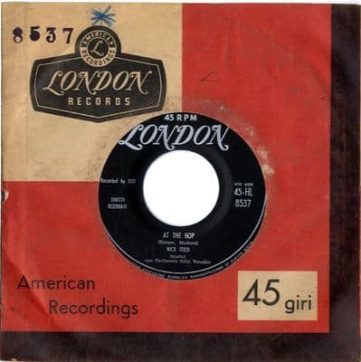 Nick Todd - At The Hop/I Do (HL 8537) Italy