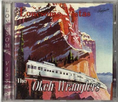 Okeh Wranglers,The - Lonesome Vistas - Blue Smoke CD
