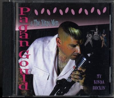 Pagan Gold & The Nitro Men - My Kinda Rockin' - UK CD